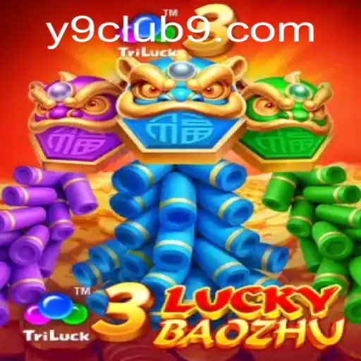Discover the Excitement of 3LuckyBaozhu with Y9 CLUB