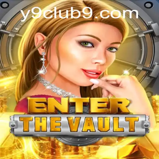 Enter the Vault: Navigating the Y9 CLUB in a New Era of Gaming
